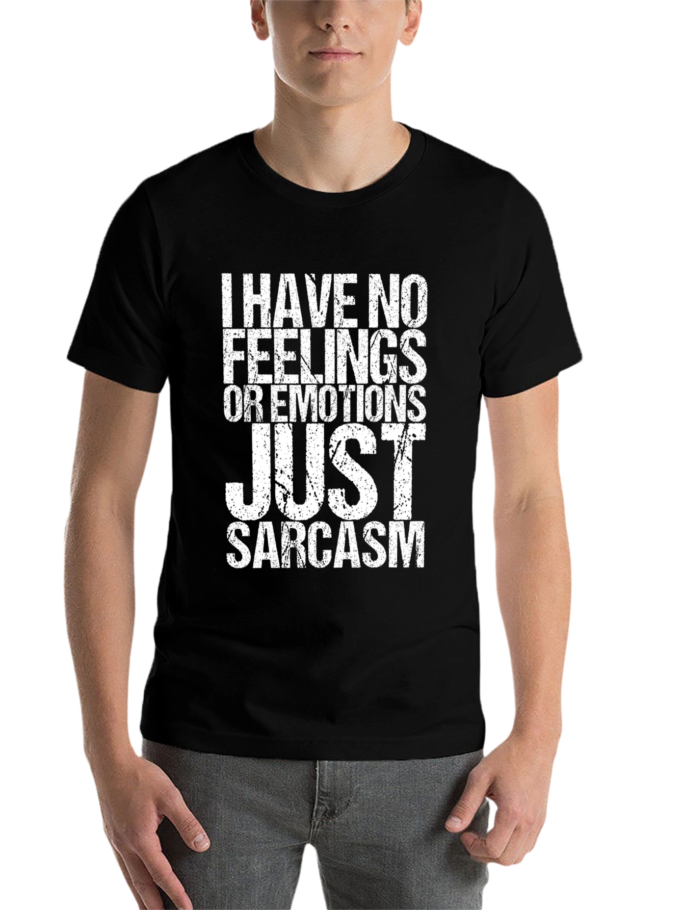 Black Sarcastic Humor T-Shirt - No Feelings, Just Sarcasm view 7