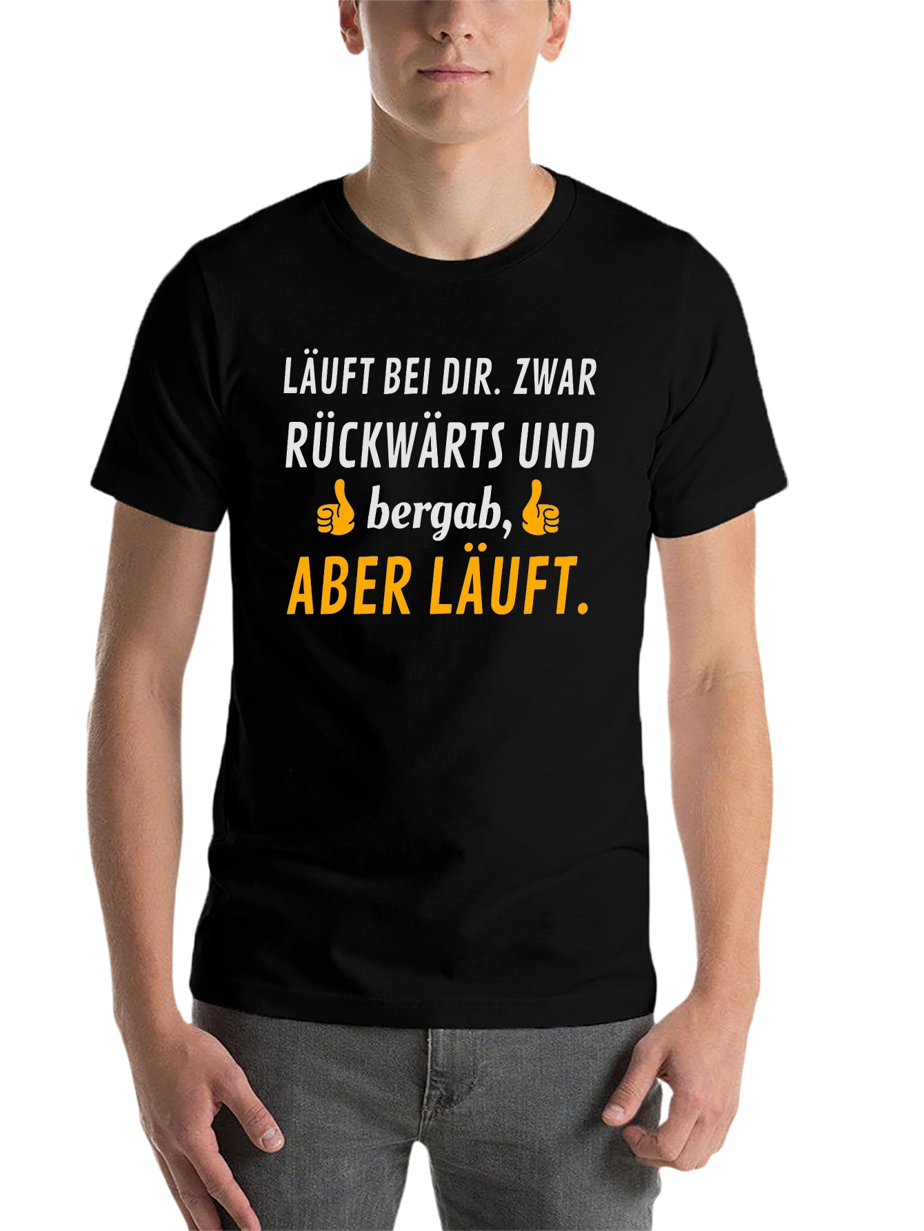 Black Funny German Saying T-Shirt - Läuft bei dir view 7
