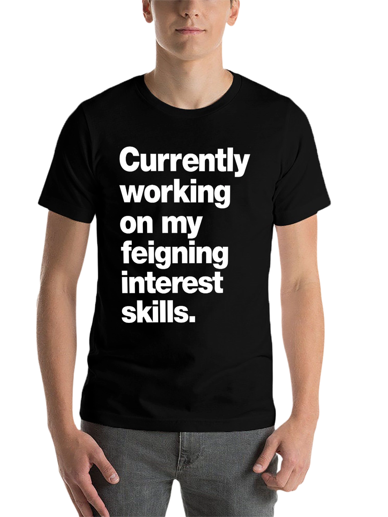 Black Feigning Interest Skills T-Shirt view 7