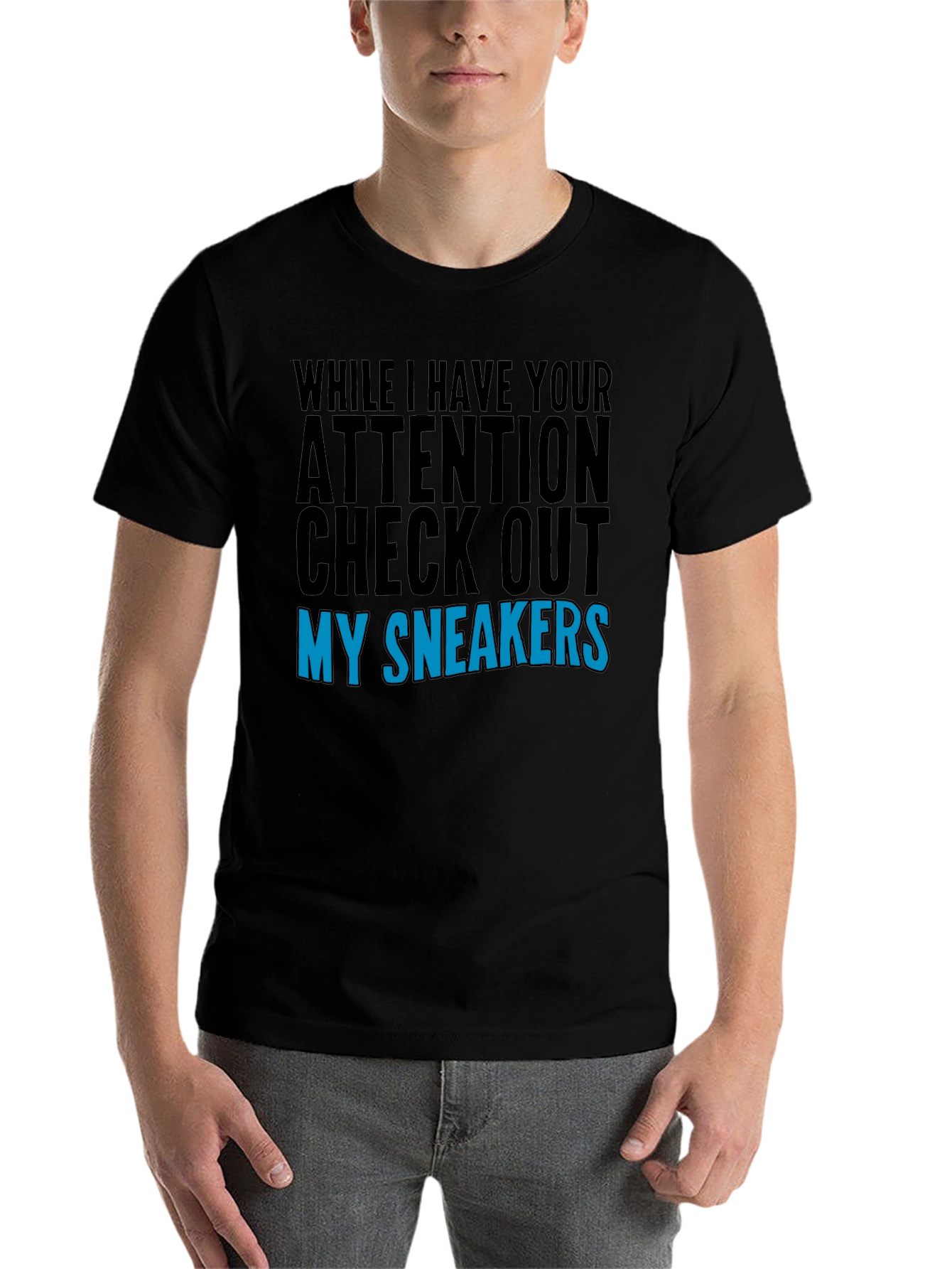 Black Attention Check Out My Sneakers Graphic T-Shirt view 7