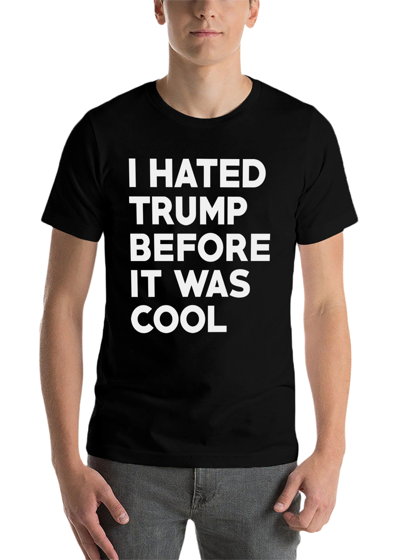 Black I Hated Trump Before It Was Cool T-Shirt view 7
