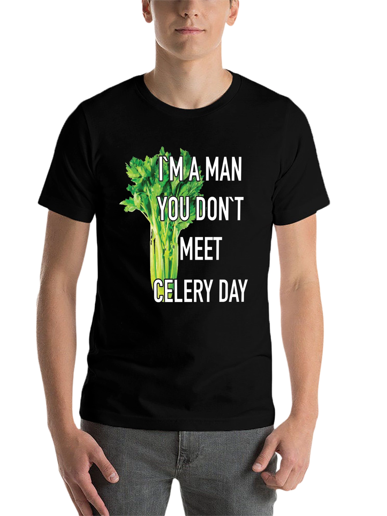 Black I'm A Man Celery Day T-Shirt Funny Graphic Tee view 7