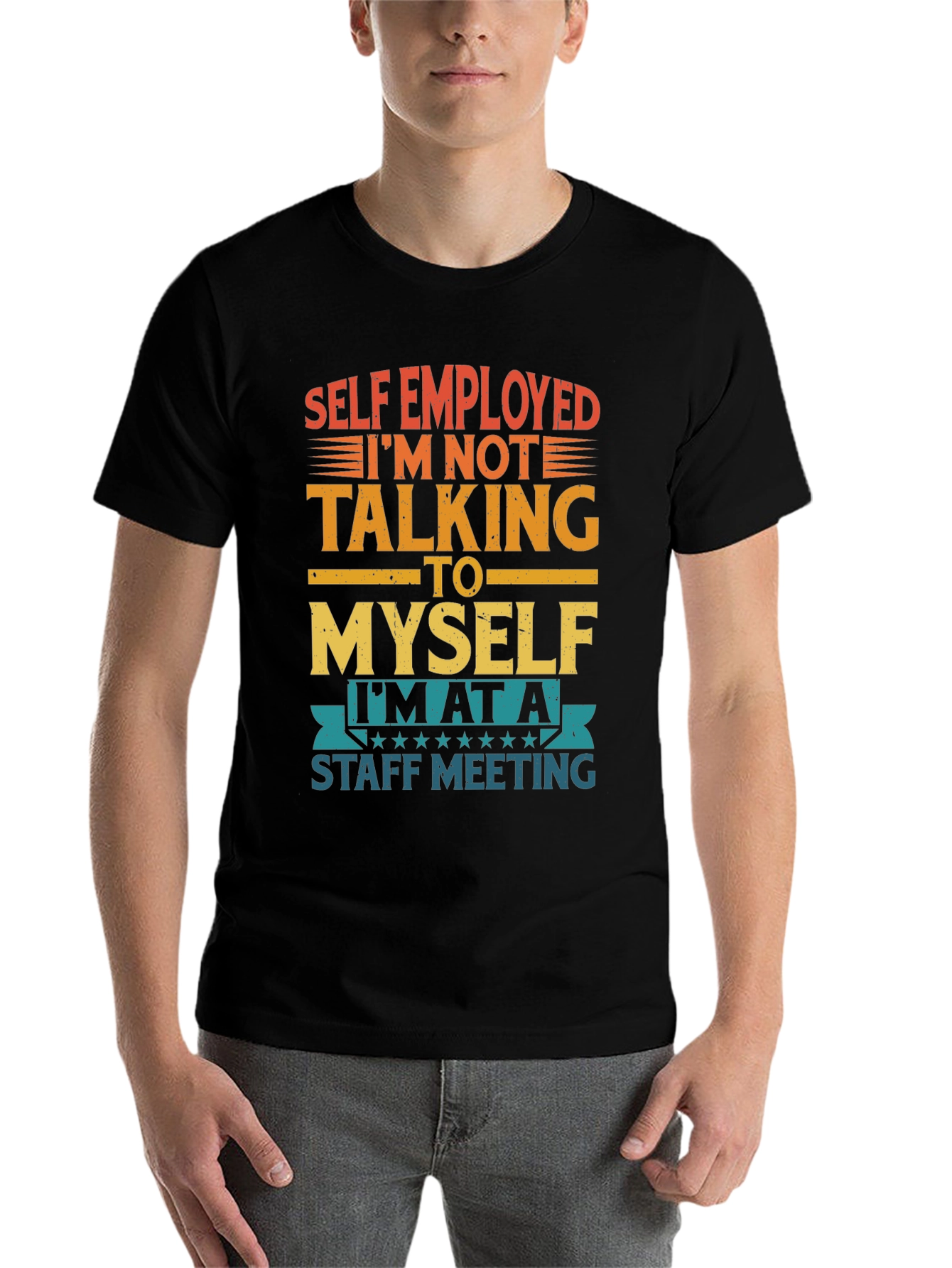 Black Self Employed Staff Meeting Funny T-Shirt view 7