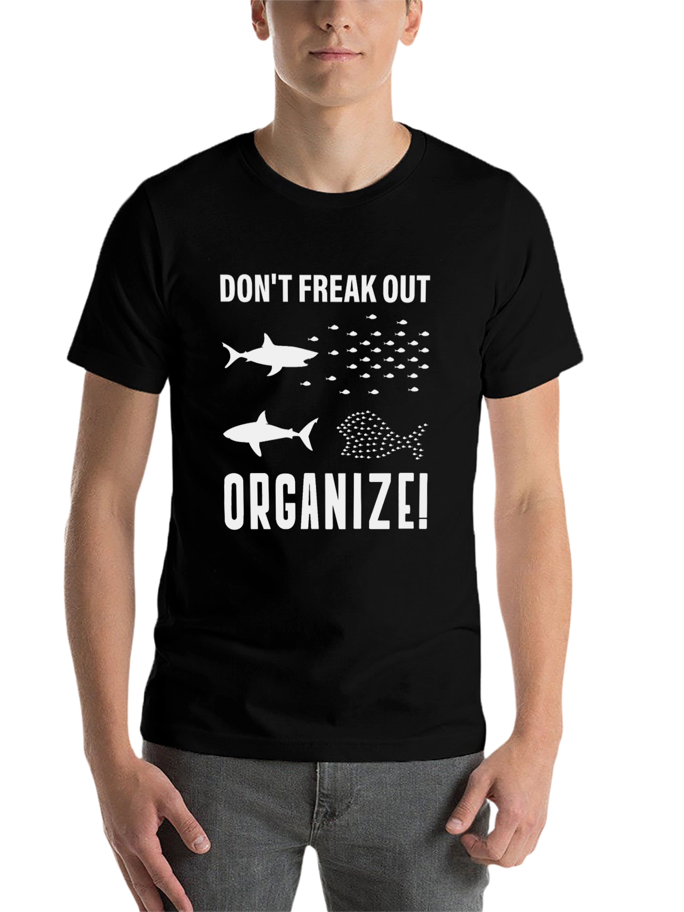 Black Don't Freak Out Organize! T-Shirt view 7