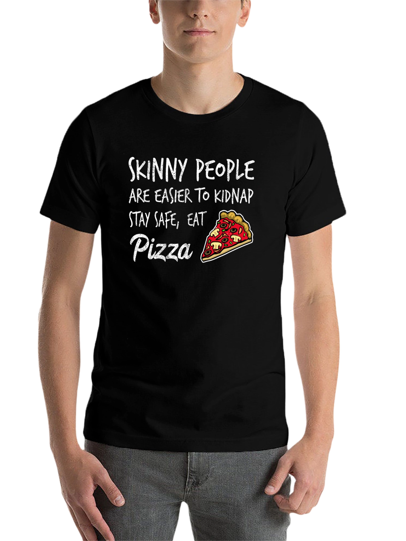 Black Skinny People Pizza Graphic Tee - Eat Pizza Stay Safe T-Shirt view 7