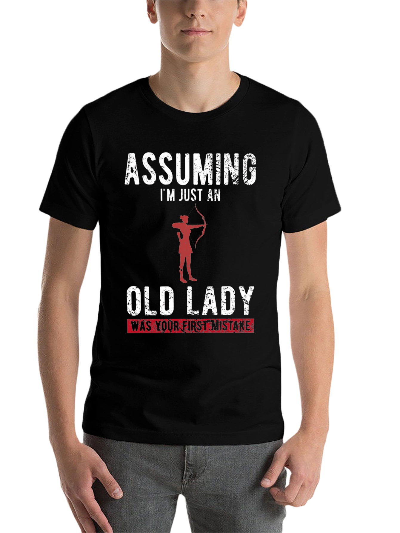 Black Assuming I'm Just an Old Lady Funny T-Shirt view 7