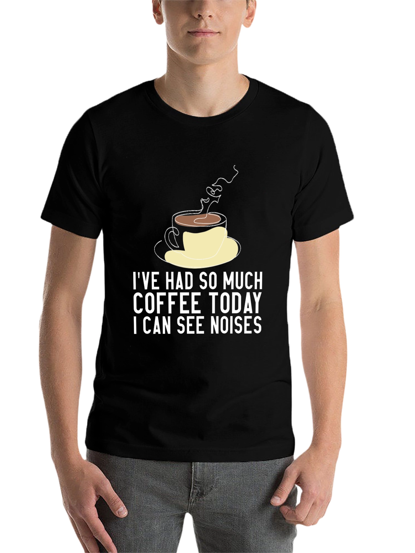 Black Funny Coffee Lover T-Shirt - I Can See Noises view 7