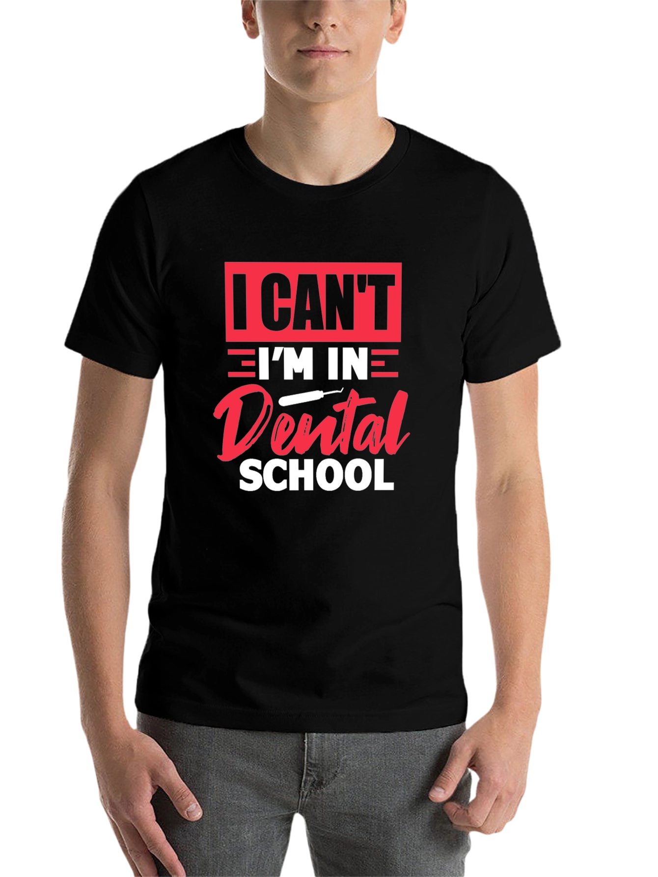 Black Dental School T-Shirt - I Can't I'm in Dental School view 7
