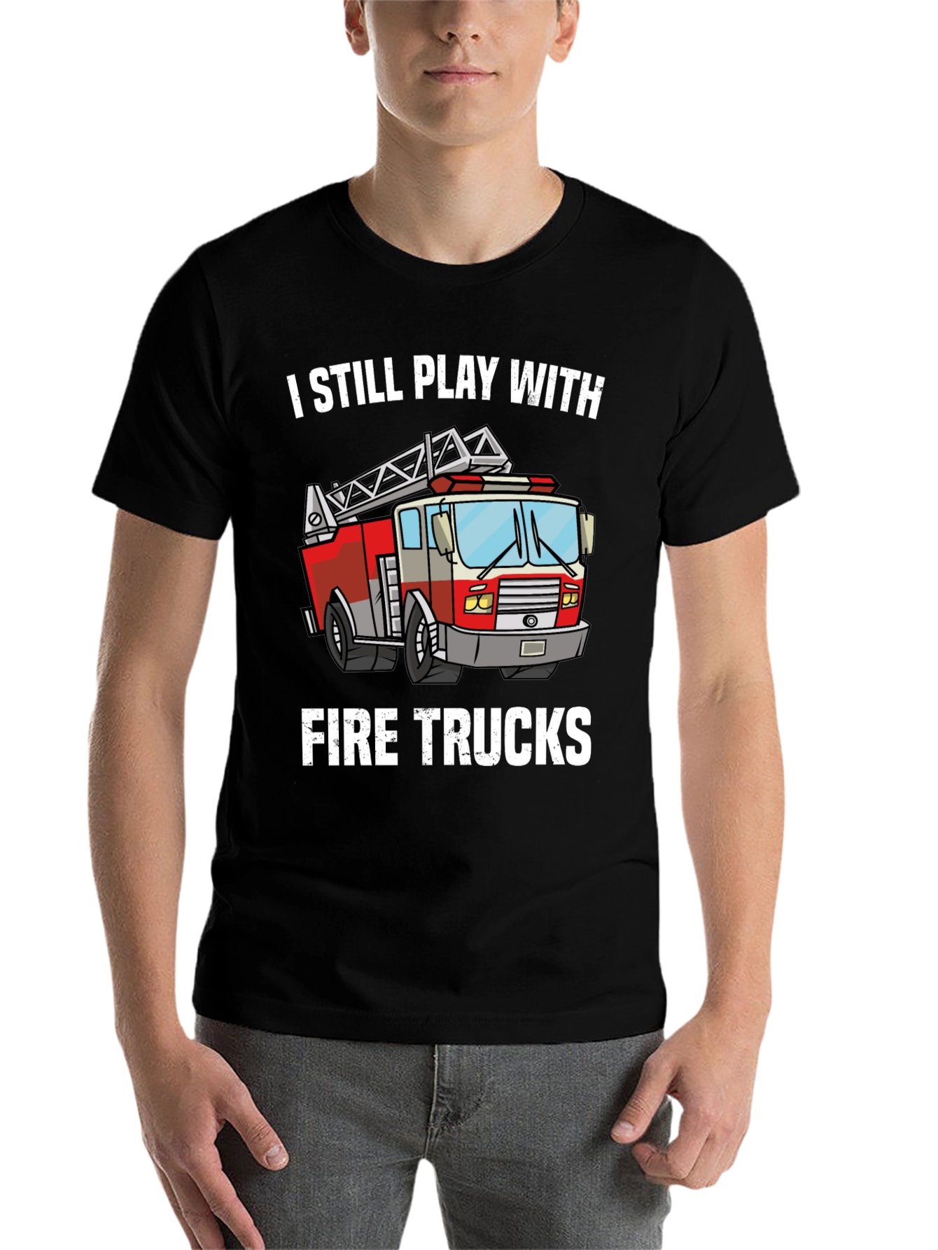 Black I Still Play With Fire Trucks T-Shirt view 7