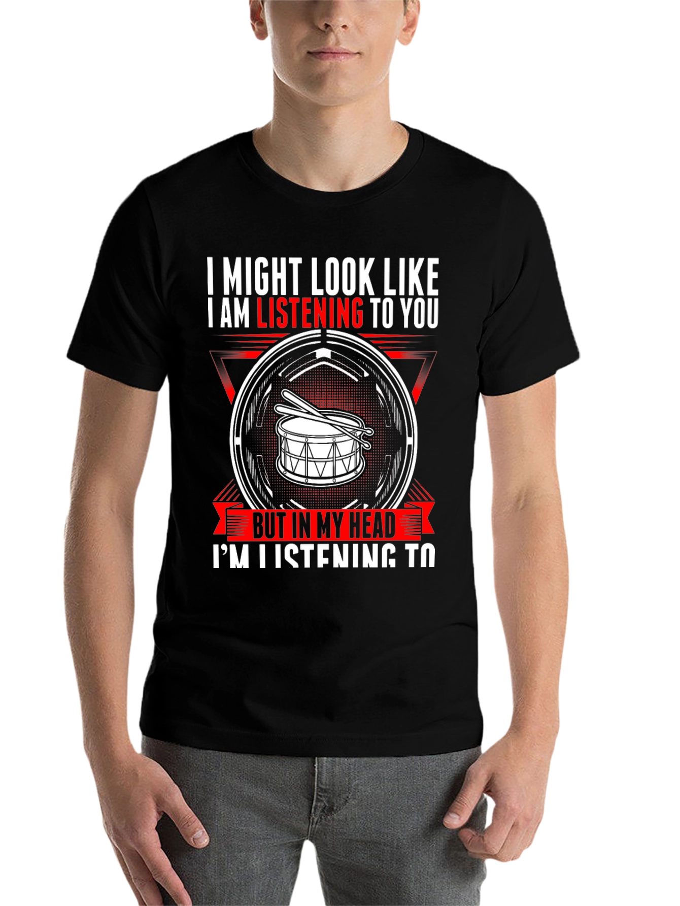 Black Drummer T-Shirt: I'm Listening to Drums in My Head view 7