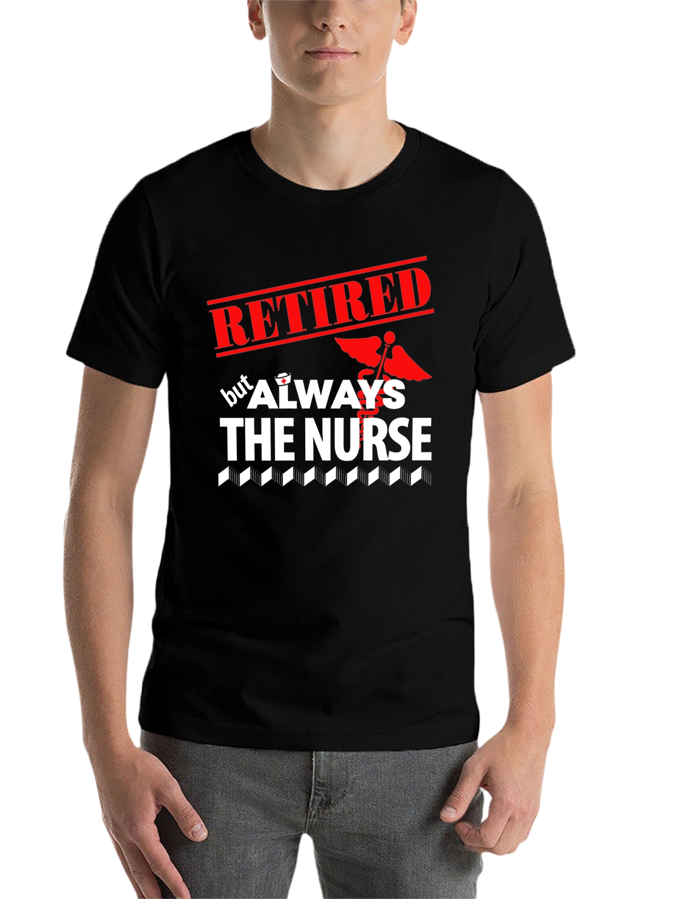 Black Retired Nurse T-Shirt - Always The Nurse view 7