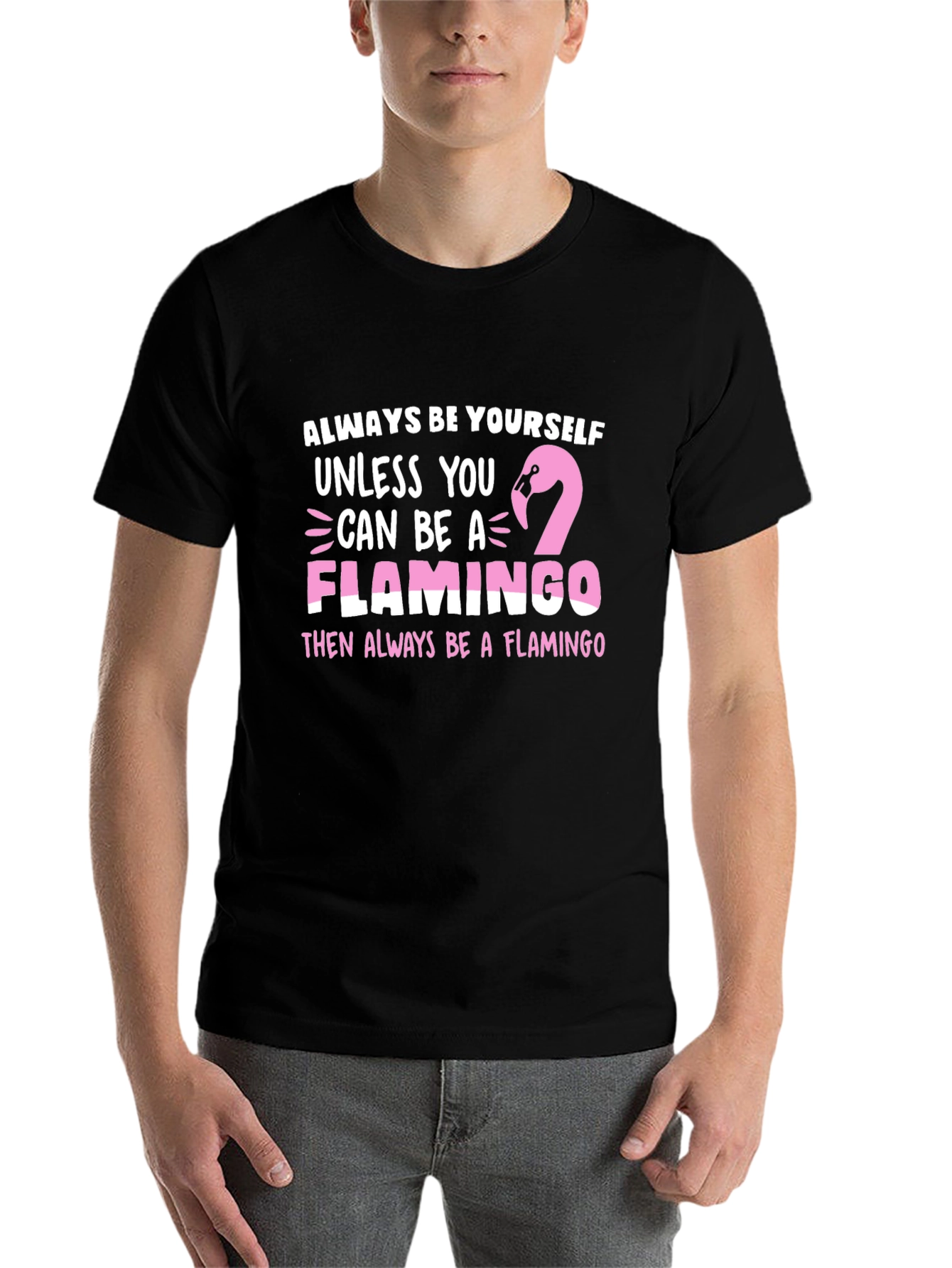 Black Always Be a Flamingo T-Shirt view 7
