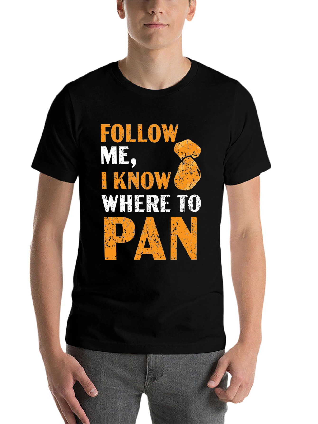 Black Follow Me I Know Where To Pan T-Shirt Gold Panning view 7