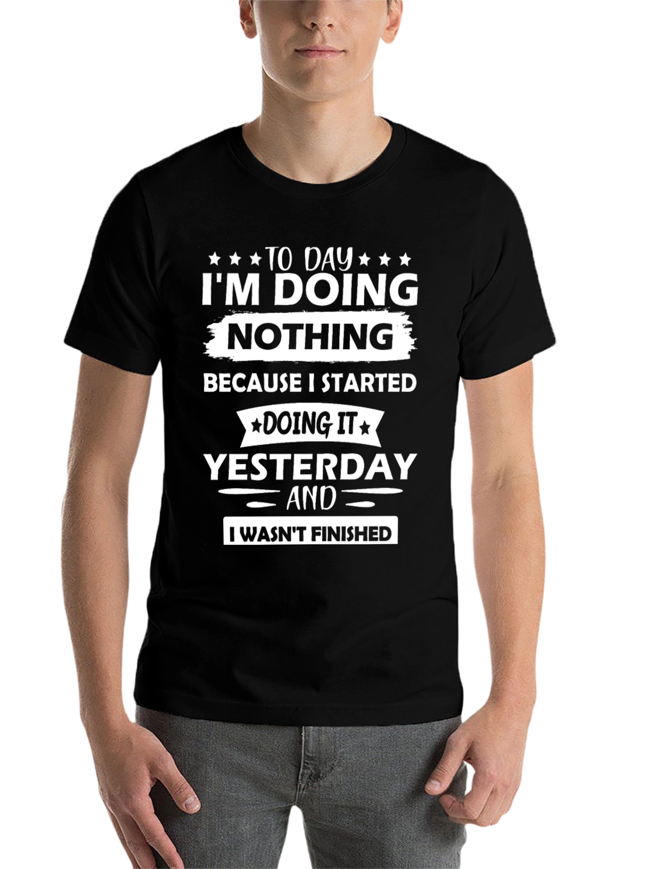 Black Funny I'm Doing Nothing T-Shirt view 7
