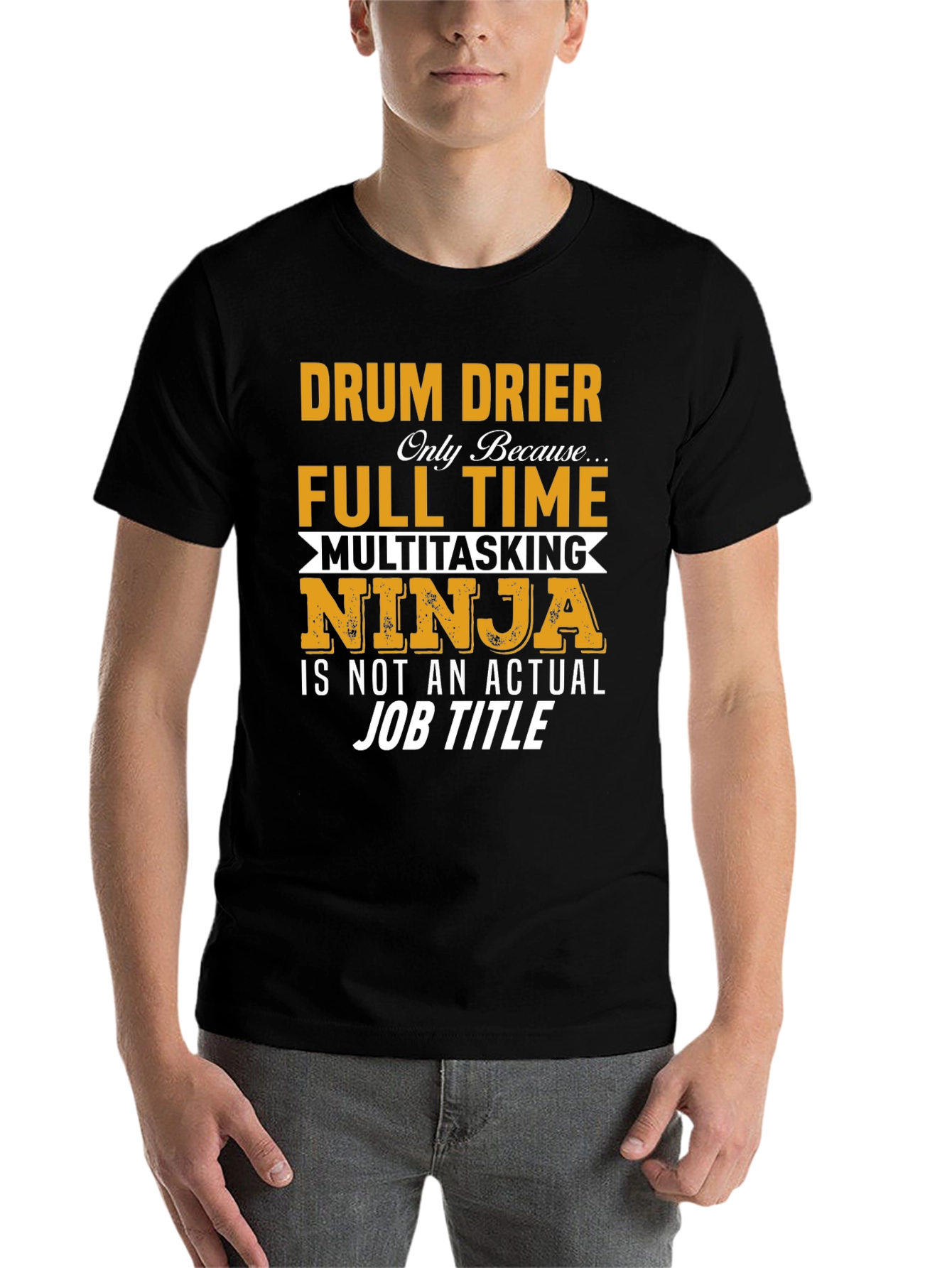 Black Drum Drier Full Time Multitasking Ninja T-Shirt view 7
