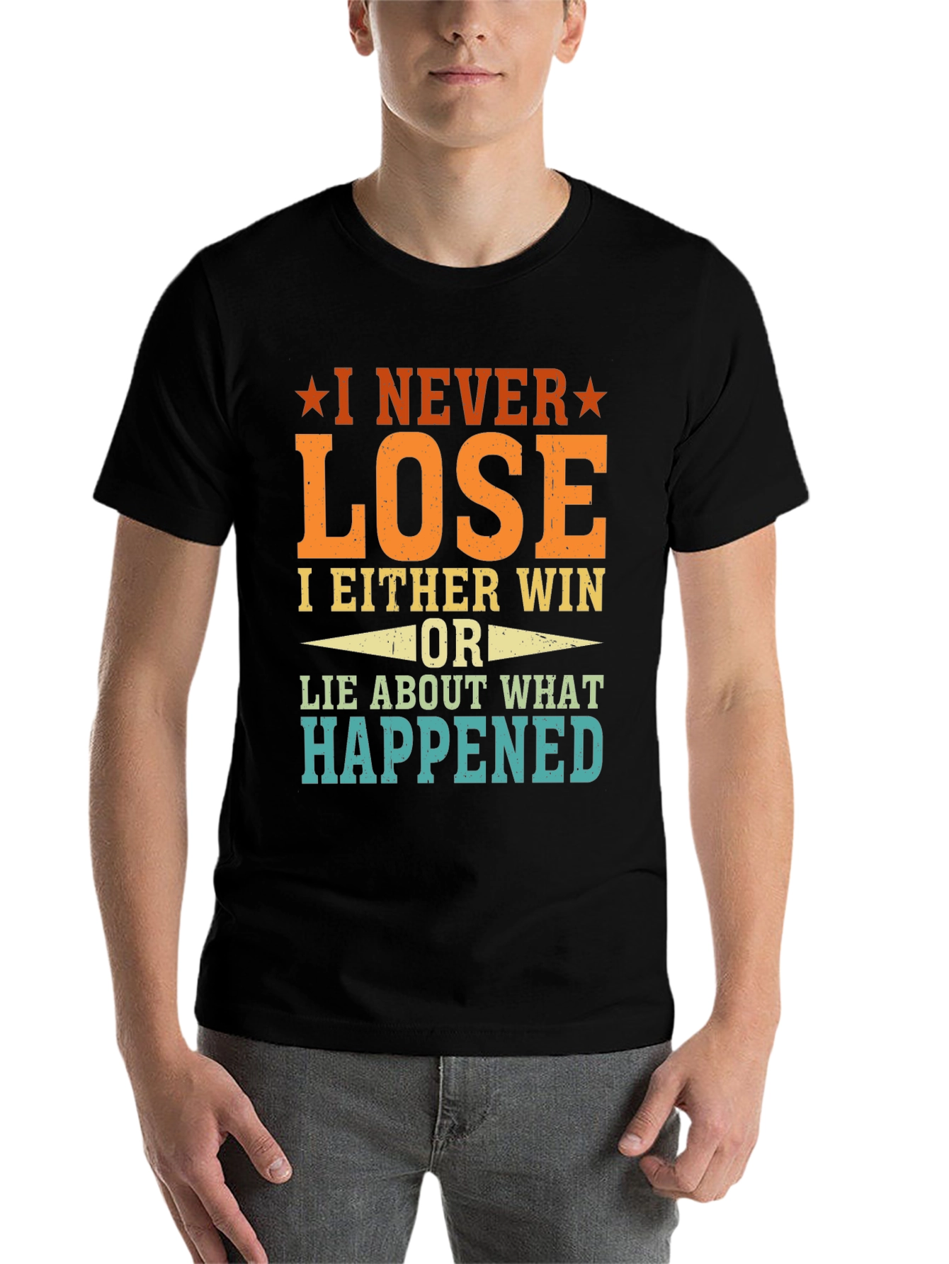 Black I Never Lose Funny T-Shirt view 7