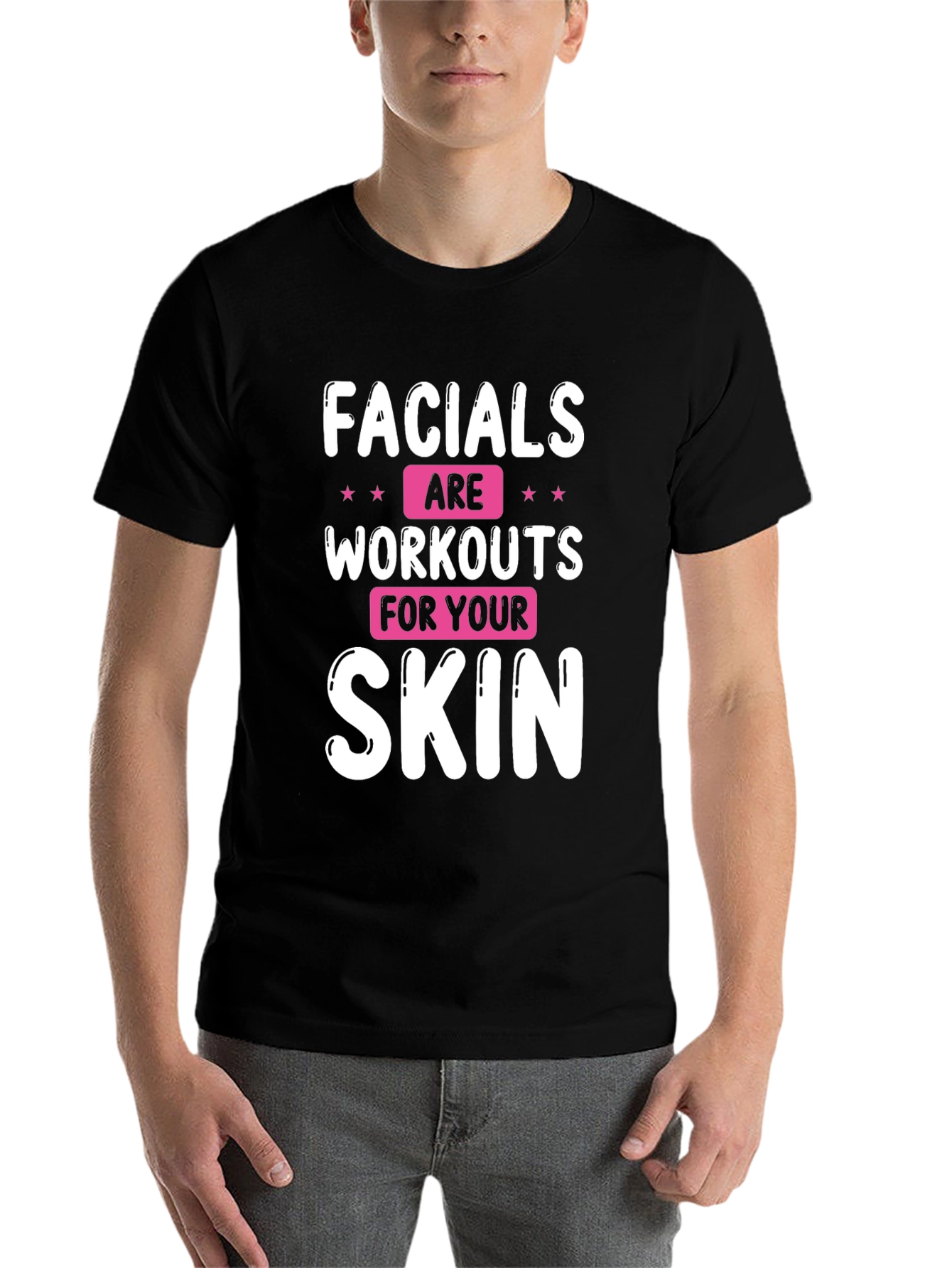 Black Facials are Workouts for Your Skin T-Shirt view 7