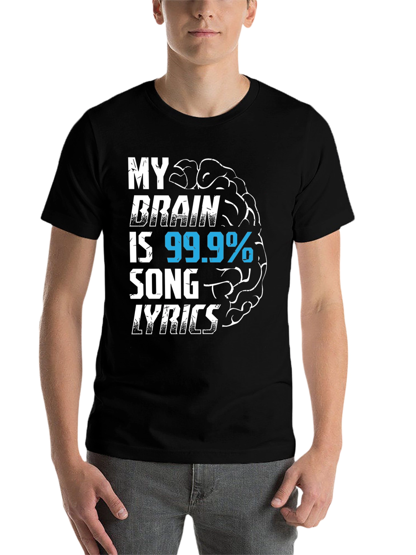 Black My Brain is 99.9% Song Lyrics T-Shirt view 7