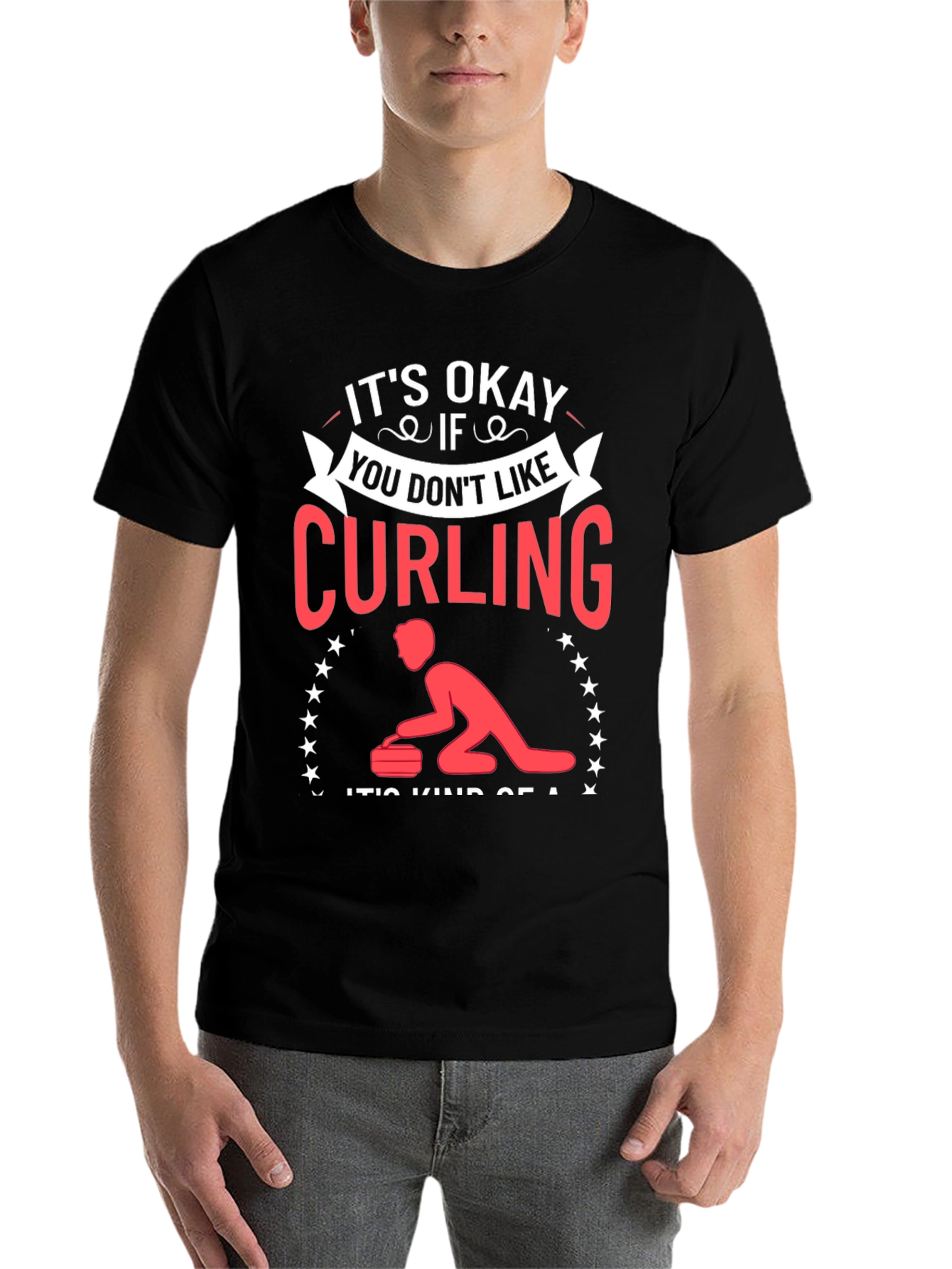 Black Curling Fan T-Shirt - "It's Okay If You Don't Like" view 7