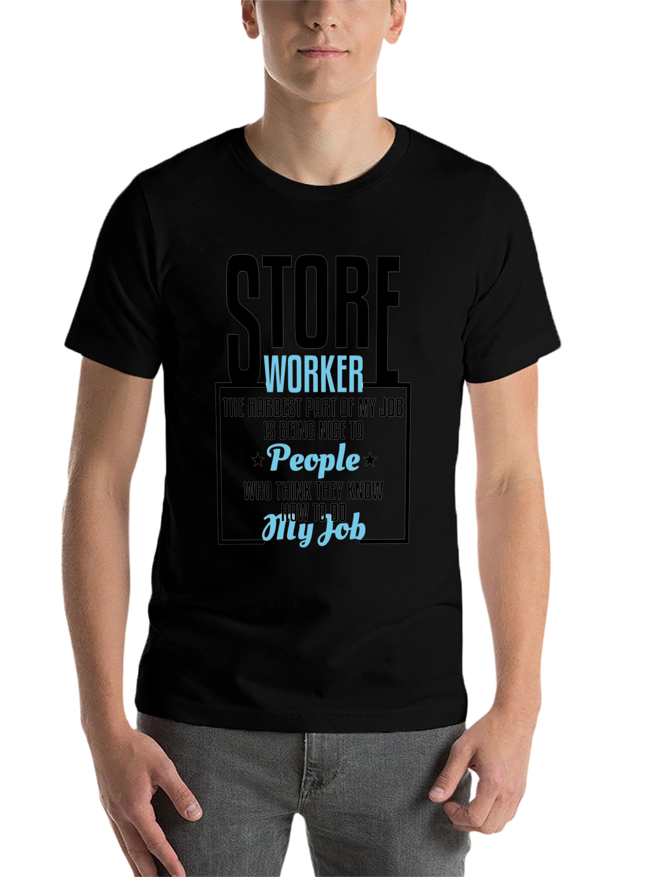 Store Worker Humor Graphic Tee - 7