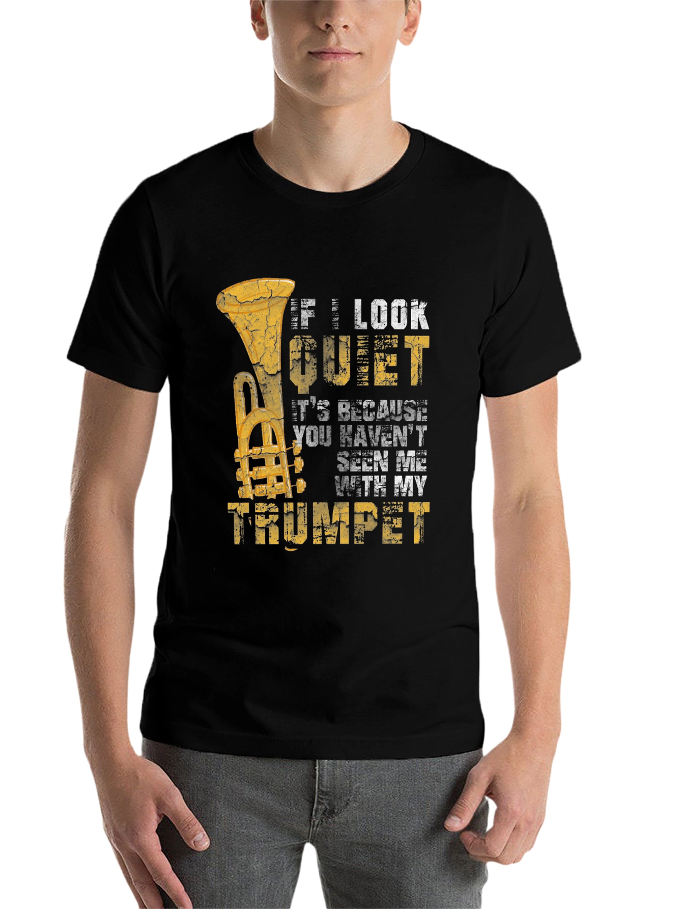 Black If I Look Quiet Trumpet Musician T-Shirt view 7