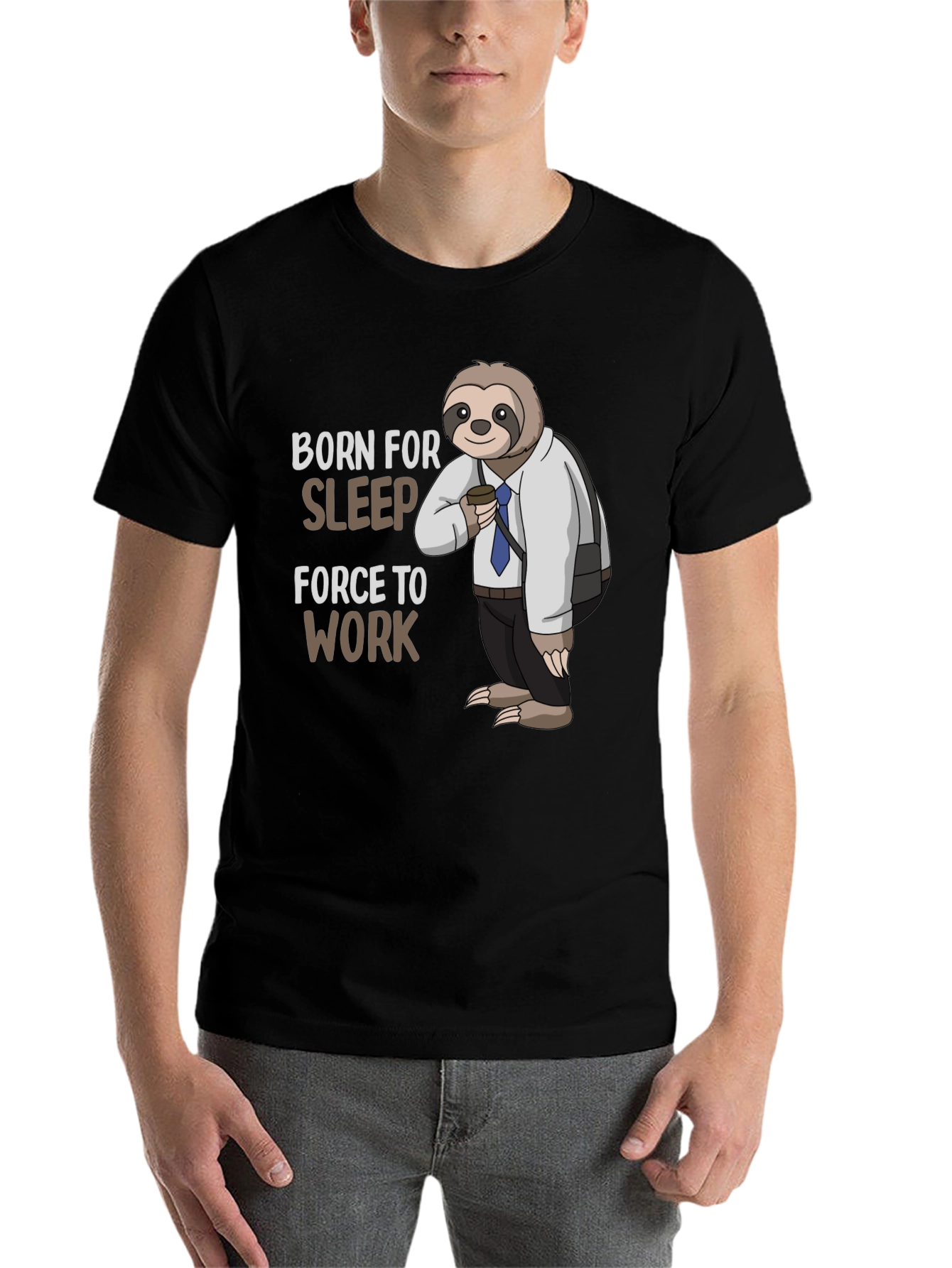 Black Born for Sleep Sloth T-Shirt - Funny Work Tee view 7