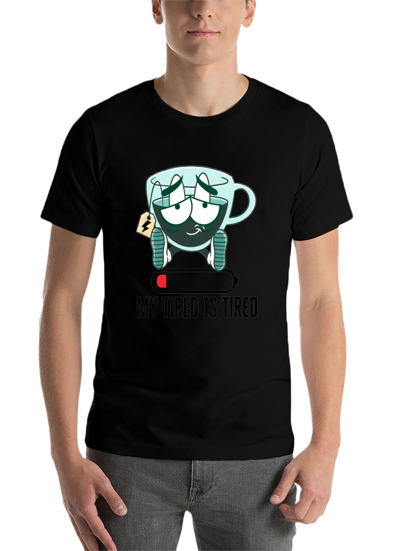 Black My Tired Is Tired Funny Graphic T-Shirt view 7