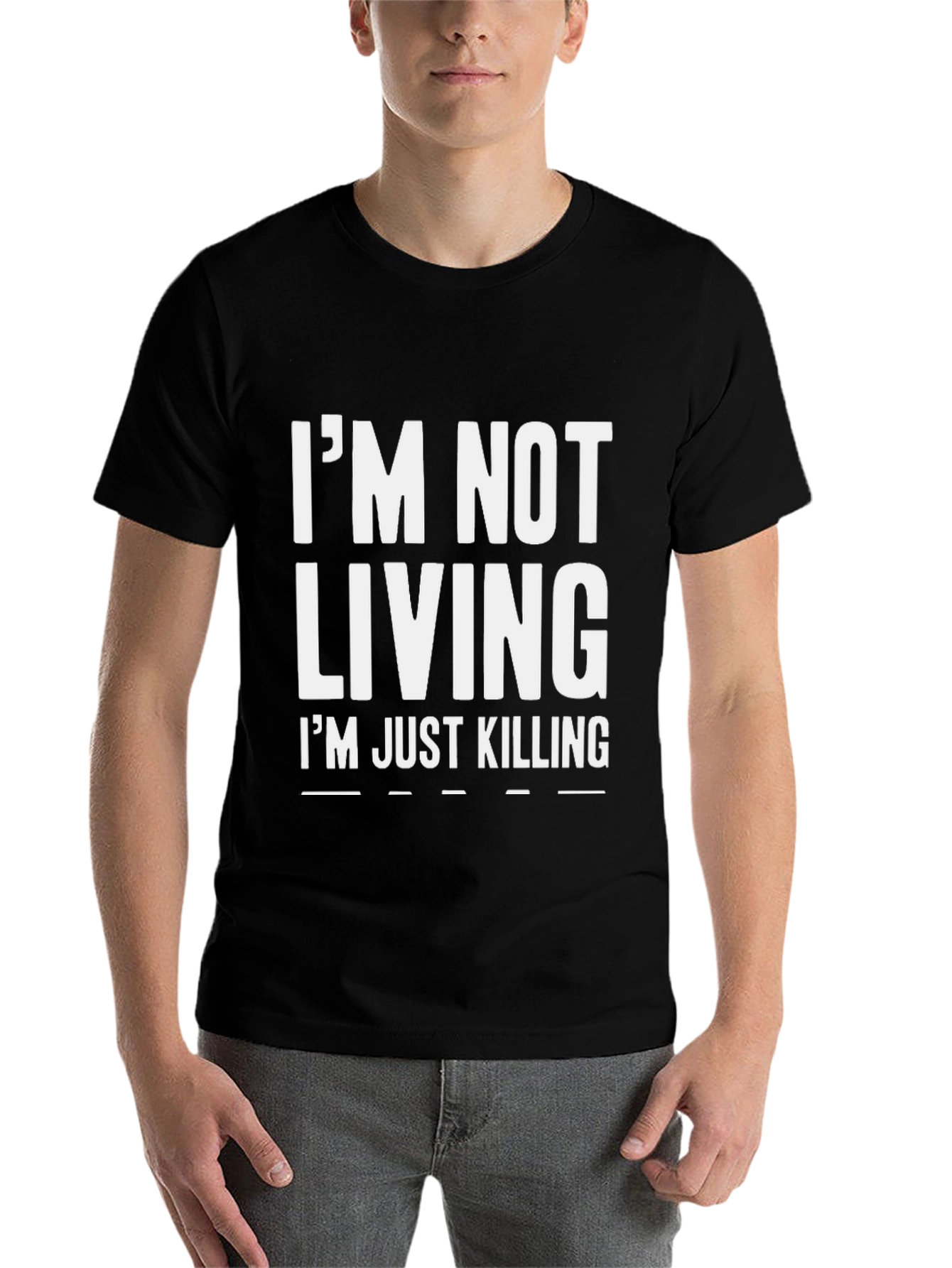 Black I'm Not Living I'm Just Killing Graphic Tee view 7