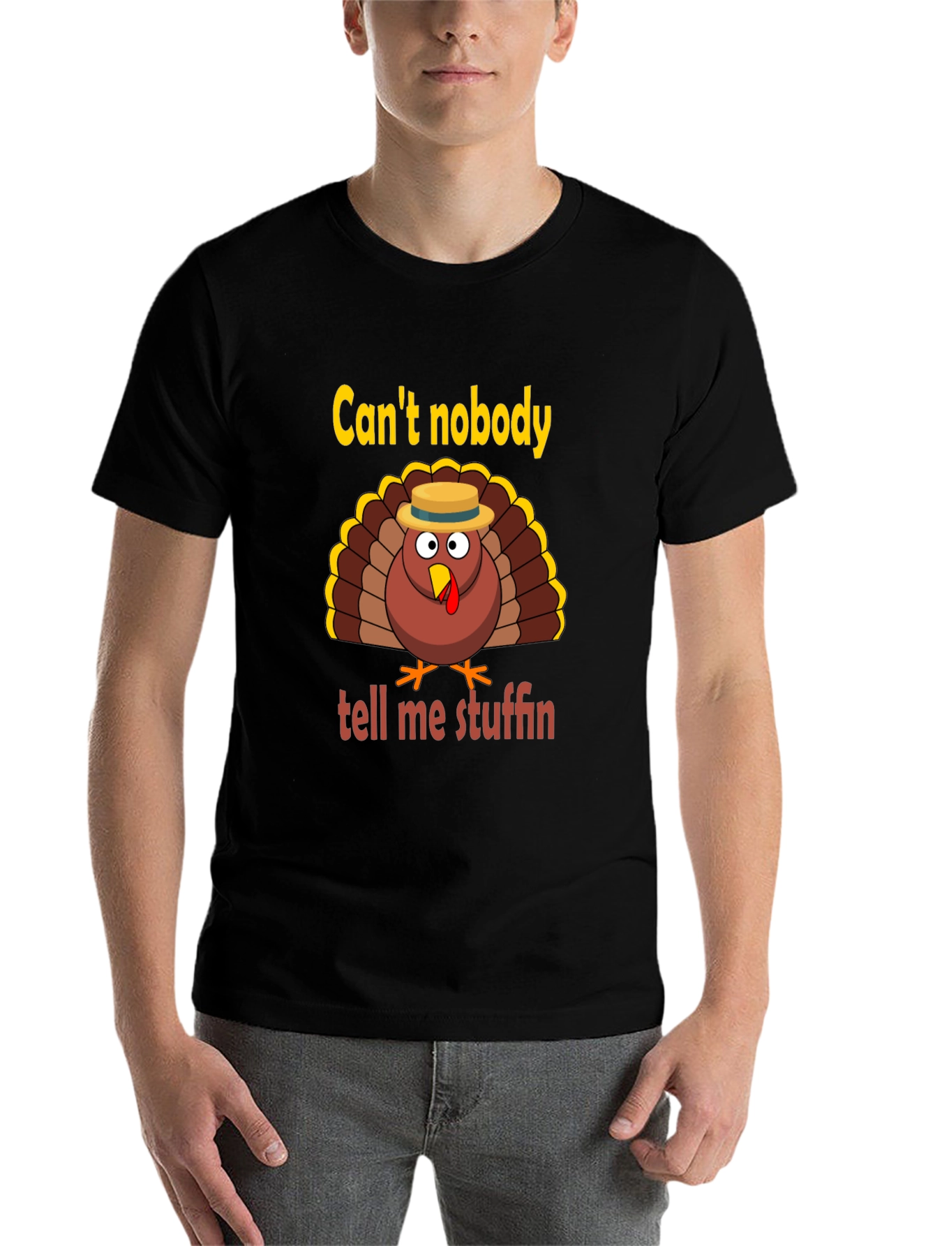 Funny Thanksgiving Turkey T-Shirt - Can't Nobody Tell Me Stuffin' - 7