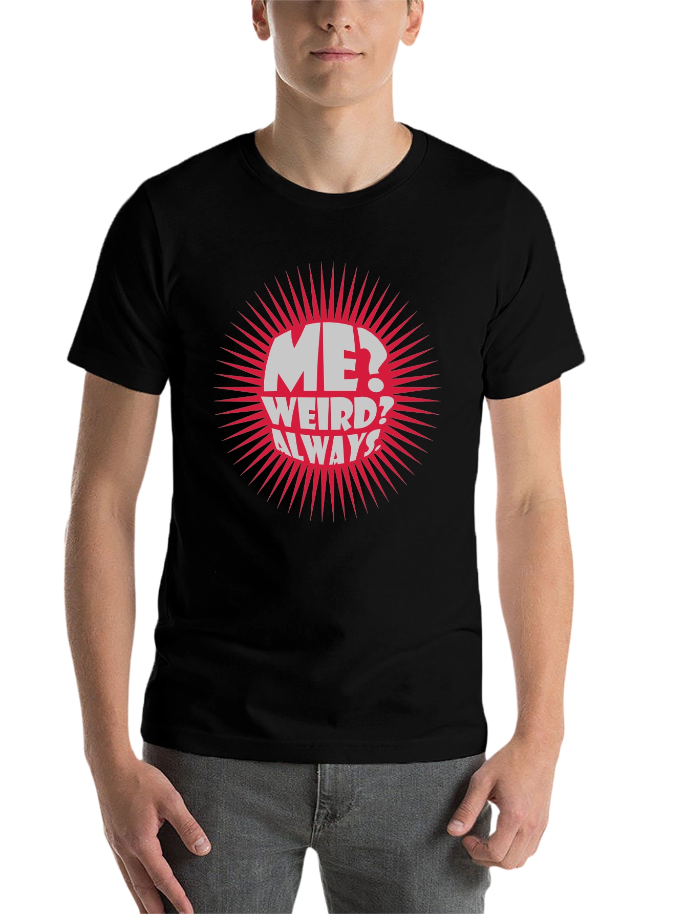 Black Me? Weird? Always! Graphic Tee view 7