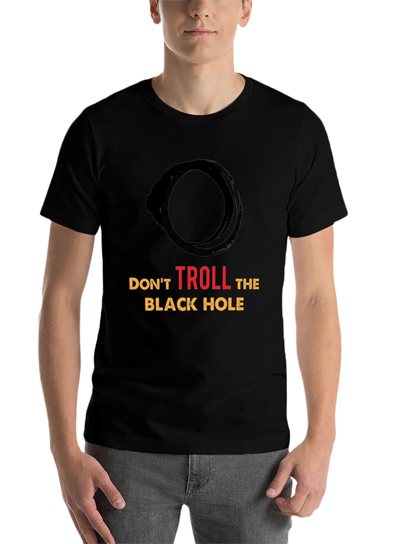 Black Don't Troll the Black Hole Graphic Tee view 7