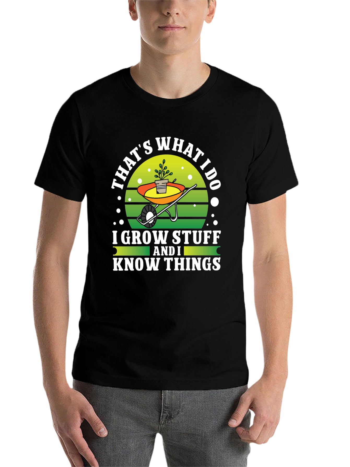 Black Gardener's Tee: I Grow Stuff and I Know Things view 7