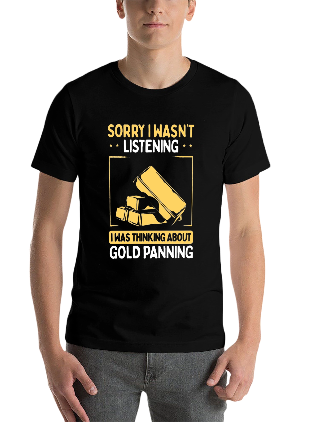 Black Gold Panning T-Shirt - Sorry Wasn't Listening view 7