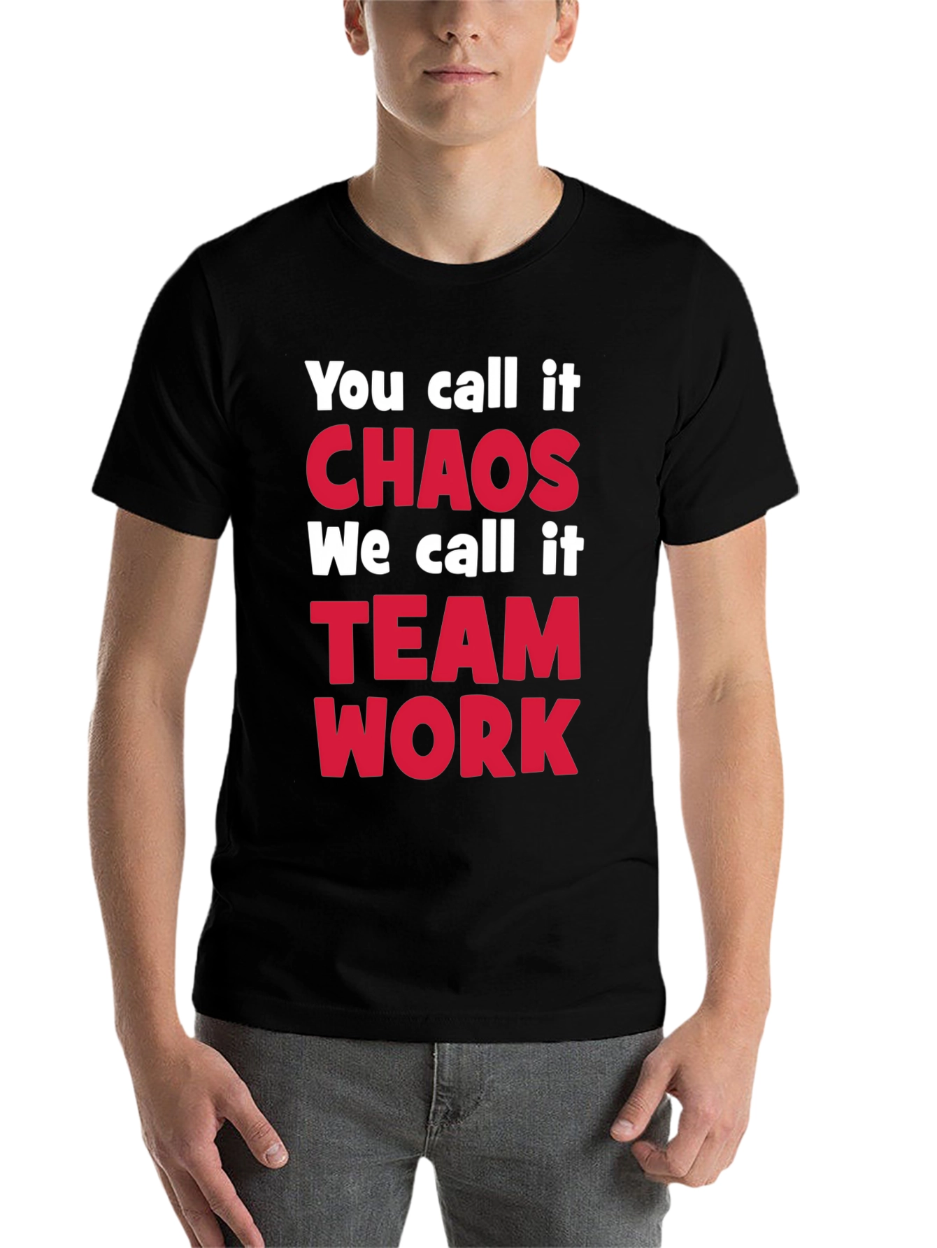 Black Chaos Teamwork T-Shirt - Funny Slogan Tee view 7