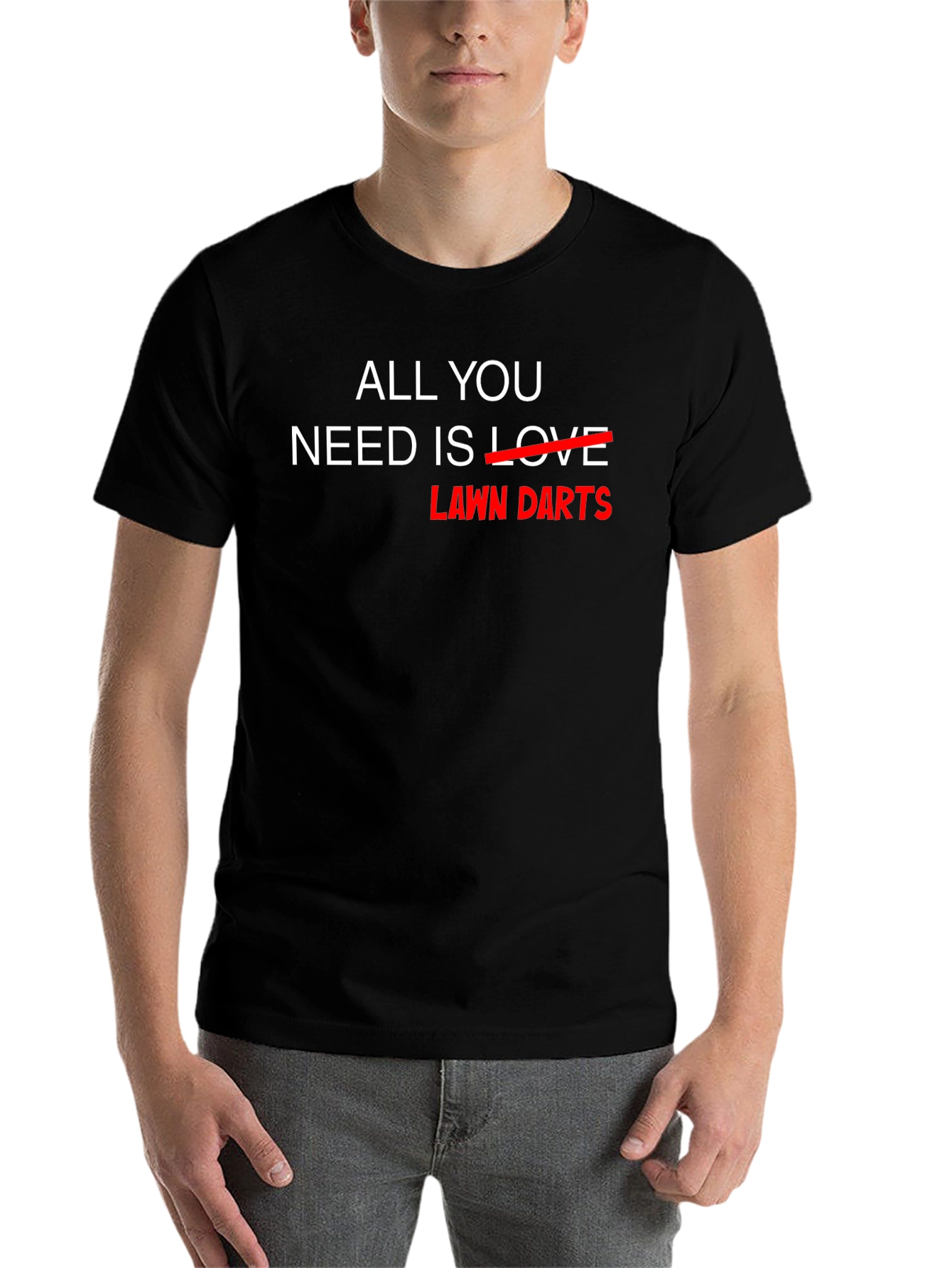 Black All You Need is Lawn Darts T-Shirt view 7