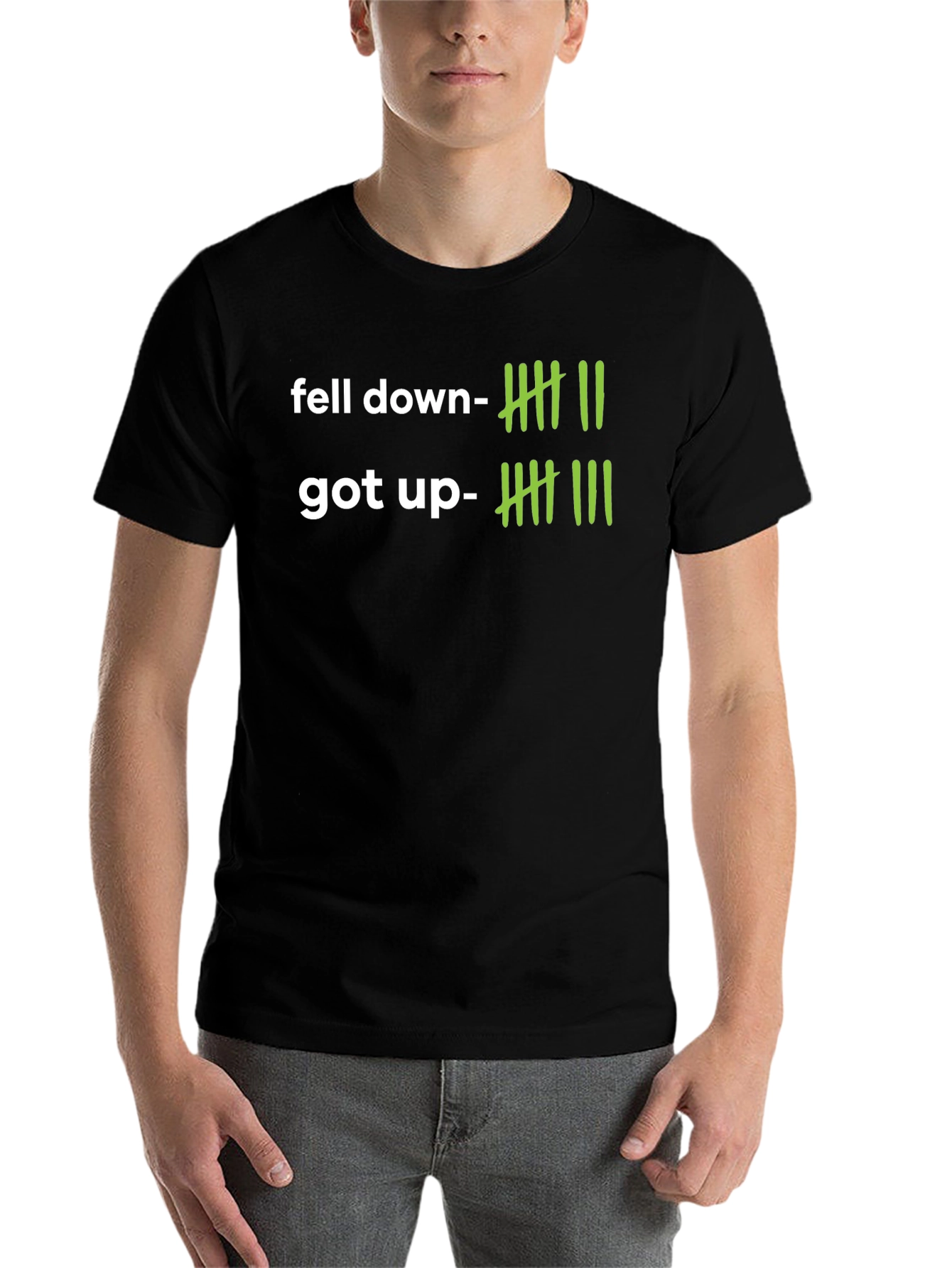 Black Fell Down Got Up T-Shirt view 7