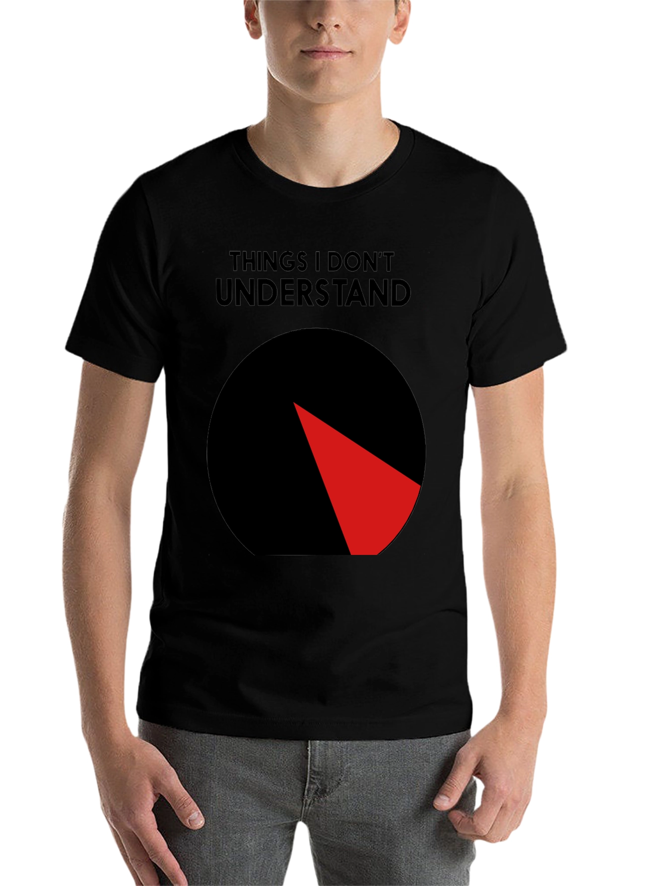 Black Things I Don't Understand T-Shirt - Humorous Graphic Tee view 7