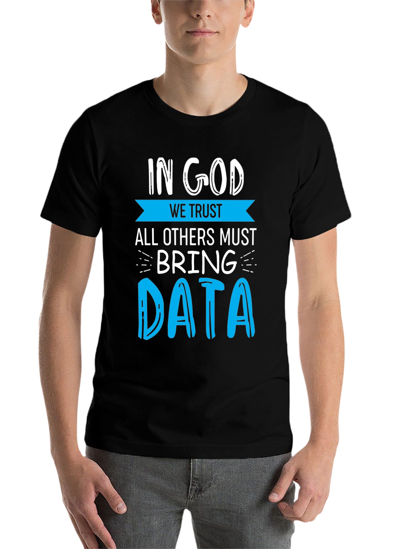 Black In God We Trust Data T-Shirt - Funny Data Science Tee view 7