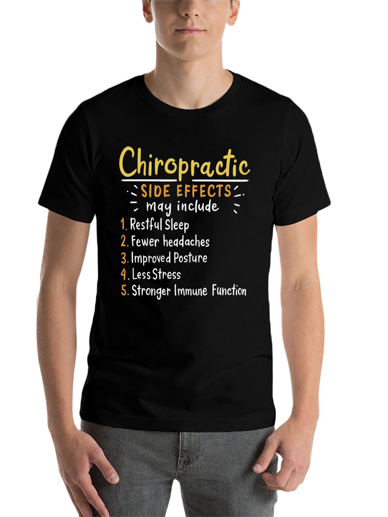 Black Chiropractic Side Effects T-Shirt: Restful Sleep, Less Stress view 7