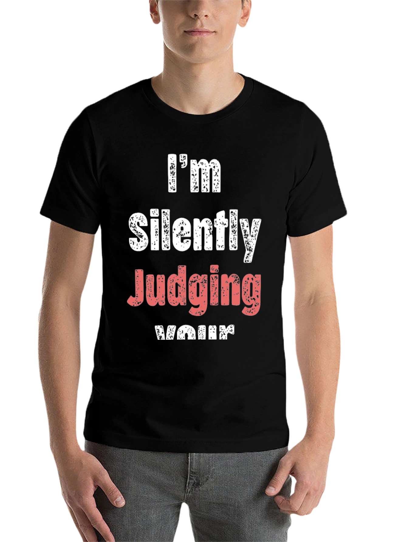 Black I'm Silently Judging Your T-Shirt view 7