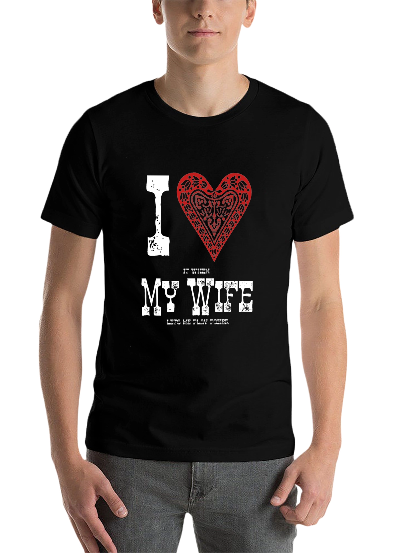 Black I Heart My Wife Poker T-Shirt view 7