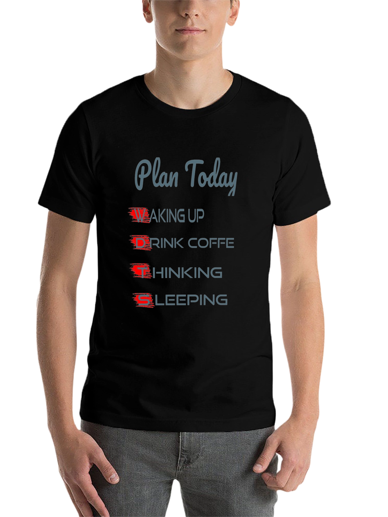 Black Plan Today Funny Graphic T-Shirt view 7