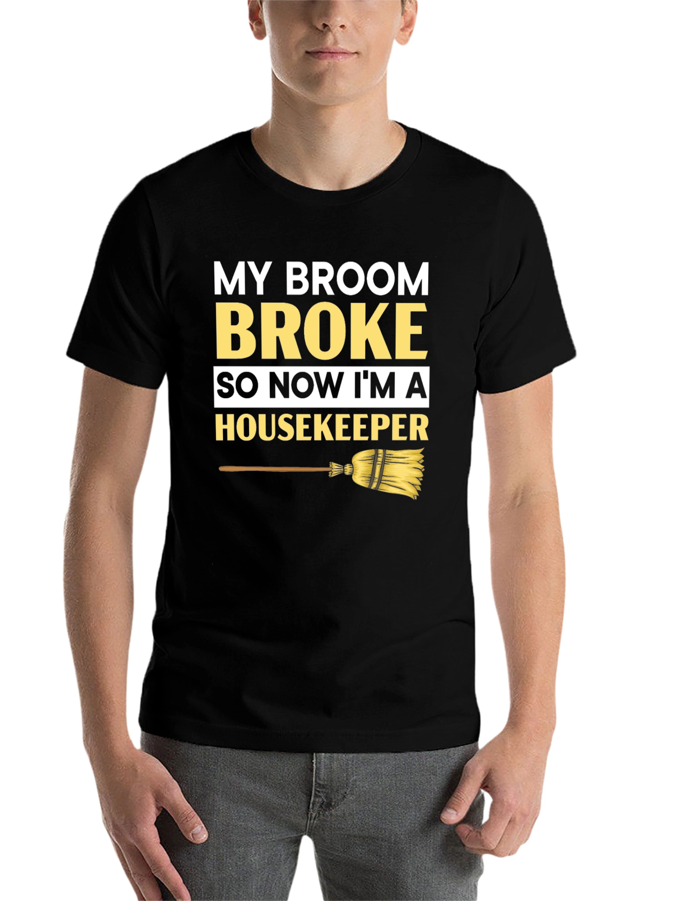 Black Broom Broke Housekeeper T-Shirt - Funny Cleaning Tee view 7
