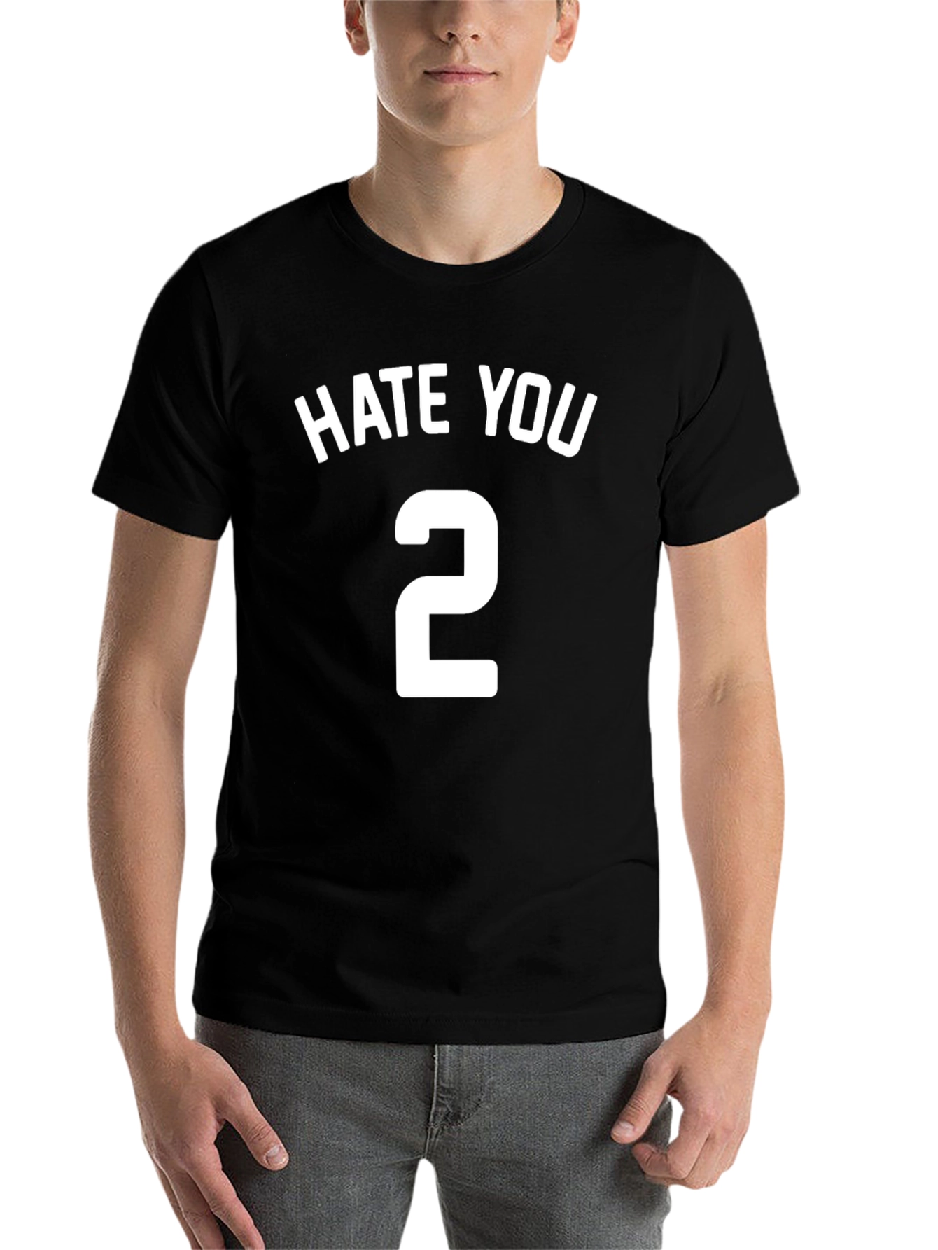 Black Hate You 2 T-Shirt - Funny Sarcastic Tee view 7