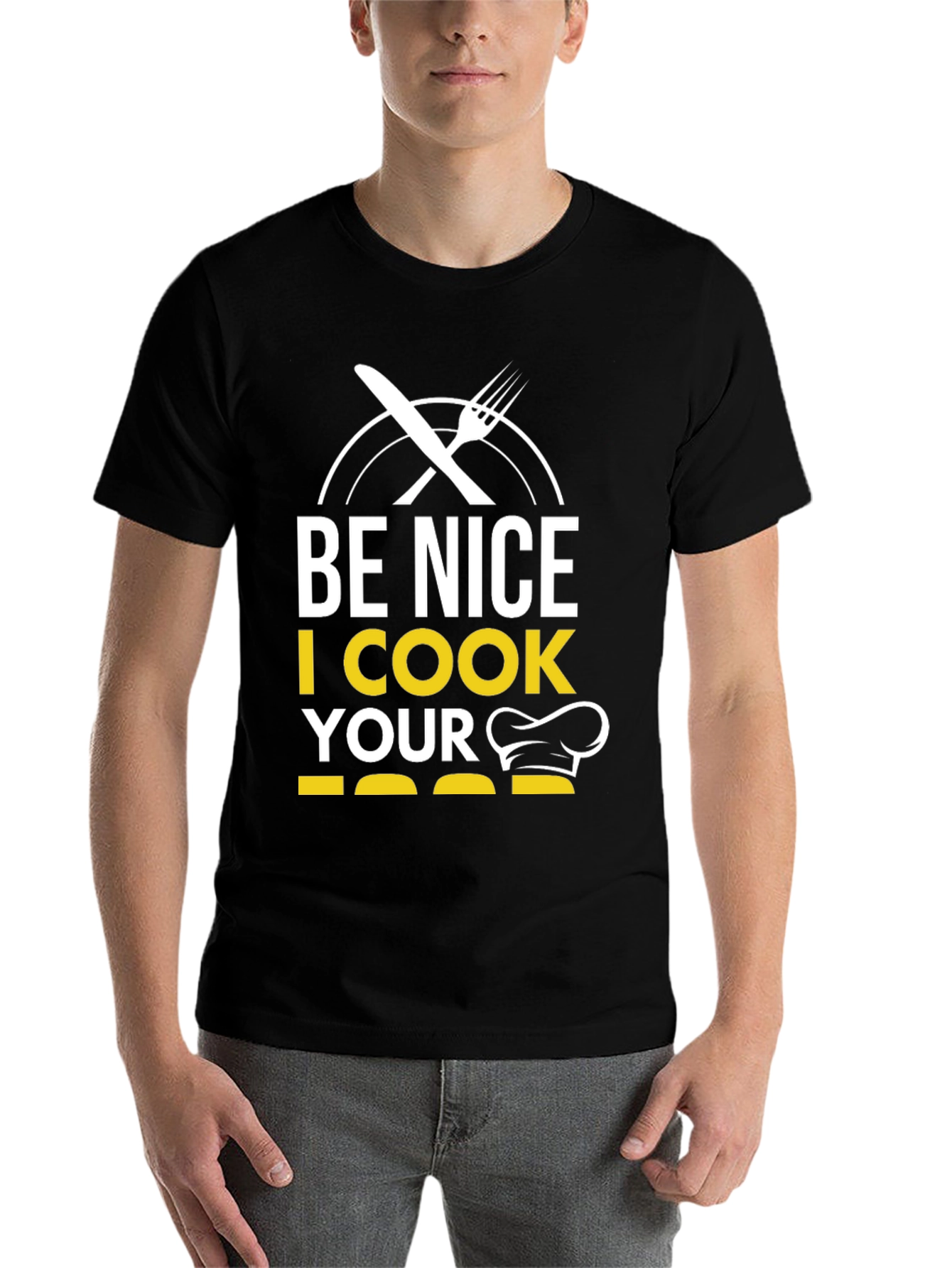 Black Be Nice I Cook Your Food T-Shirt Funny Chef Tee view 7