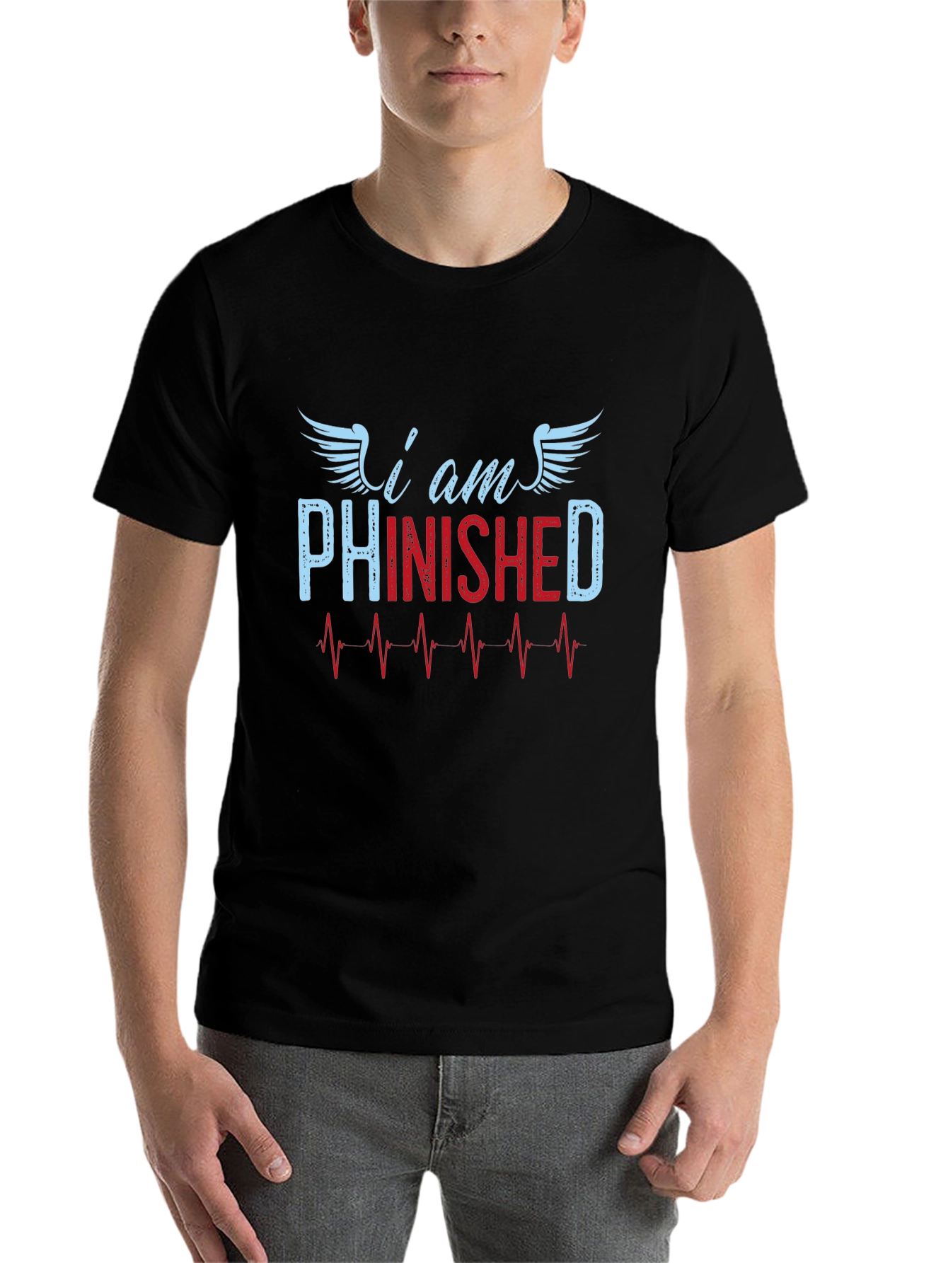 Black I am Phinished T-Shirt - Funny Sarcastic Tee view 7