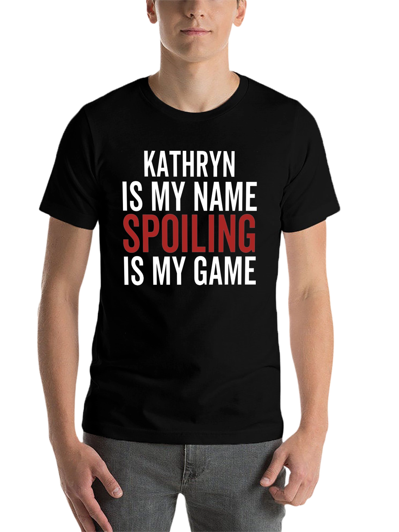 Black Kathryn Spoiling Is My Game T-Shirt view 7