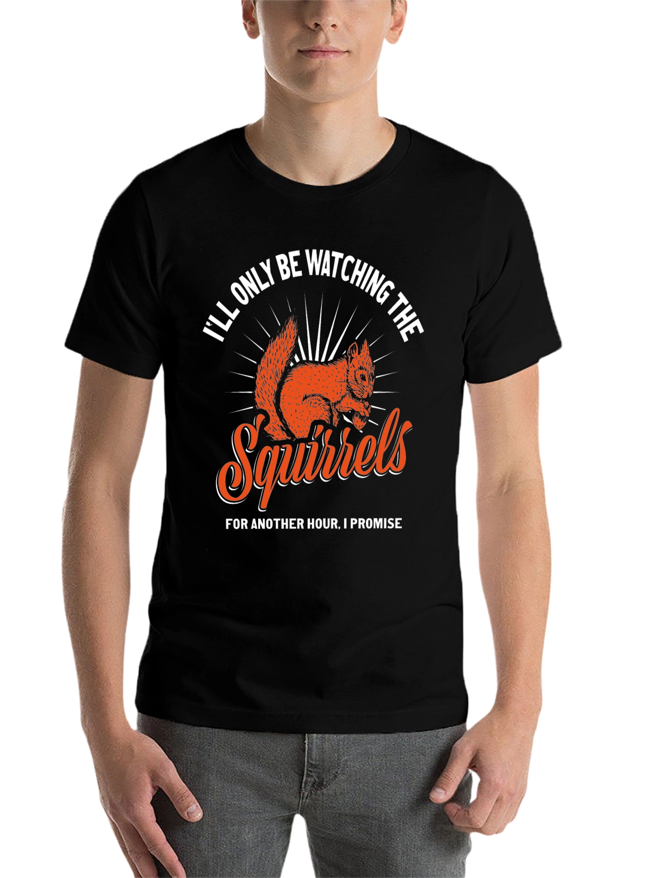 Black Squirrels T-Shirt - I'll Only Be Watching view 7