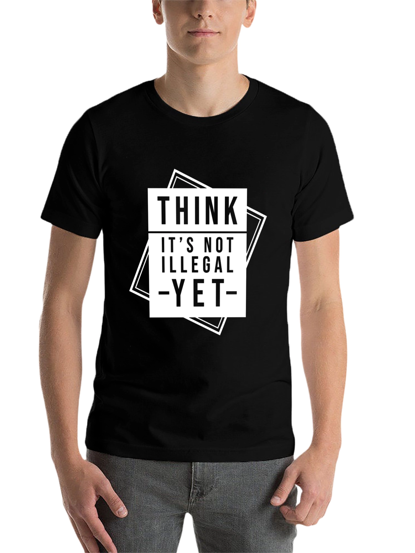 Black Think It's Not Illegal Yet T-Shirt view 7