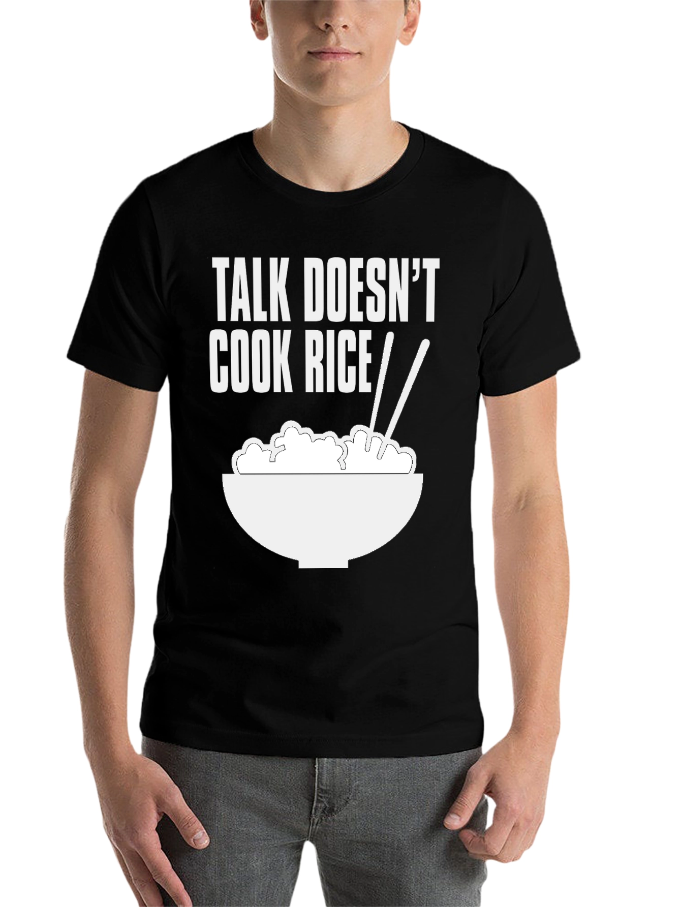 Black Talk Doesn't Cook Rice T-Shirt view 7